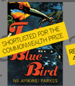 Tail of the Blue Bird